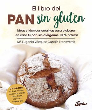 El Libro del pan sin Gluten (in Spanish)