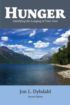 portada Hunger: Satisfying the Longing of Your Soul (en Inglés)