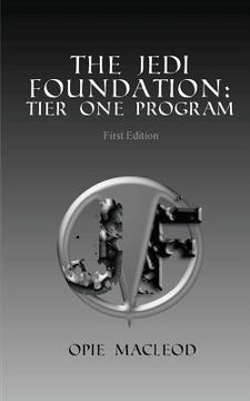 portada The Jedi Foundation: Tier One Program (en Inglés)