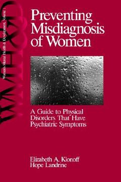 portada preventing misdiagnosis of women: a guide to physical disorders that have psychiatric symptoms