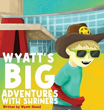 portada Wyatt's big Adventures With Shriners (en Inglés)