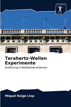 portada Terahertz-Wellen Experimente (in German)