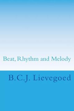 portada Beat, Rhythm and Melody: The Therapeutic Use of Musical Elements (en Inglés)