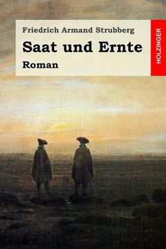 portada Saat und Ernte: Roman (en Alemán)