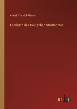 portada Lehrbuch des Deutschen Strafrechtes (en Alemán)