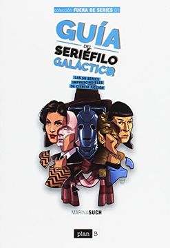 portada Guía del seriéfilo galáctico (in Spanish)