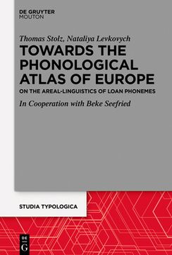 portada Areal Linguistics Within the Phonological Atlas of Europe: Loan Phonemes and Their Distribution (in English)