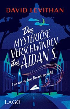 portada Das Mysteriöse Verschwinden des Aidan s. (so wie es Sein Bruder Erzählt) (en Alemán)
