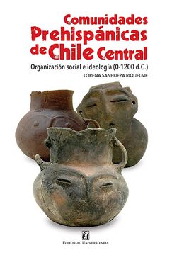 portada Comunidades Prehispánicas de Chile Central