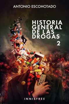 portada Historia General de las Drogas 2