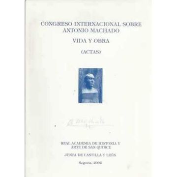 portada Congreso Internacional Sobre Antonio Machado: Segovia, Marzo 2000