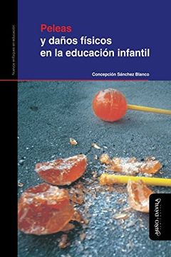 portada Peleas y Daños Físicos en la Educación Infantil (in Spanish)