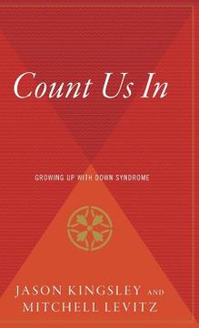 portada Count Us in: Growing Up with Down Syndrome (en Inglés)