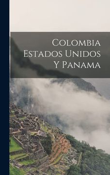 portada Colombia Estados Unidos y Panama