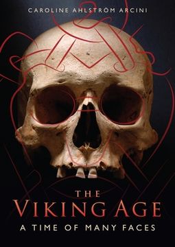 portada The Viking Age: A Time of Many Faces (en Inglés)