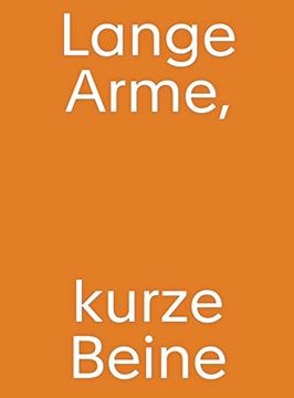 portada Christine Streuli: Lange Arme, Kurze Beine 