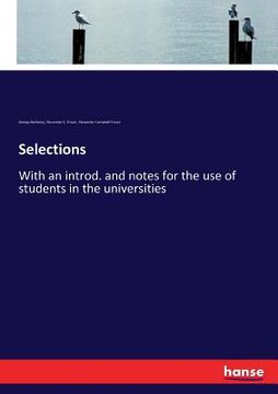 portada Selections: With an introd. and notes for the use of students in the universities (in English)