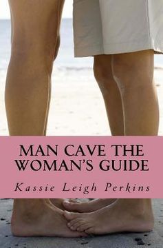 portada Man Cave The Woman's Guide (en Inglés)