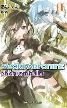 portada Sword art Online nº 06 Phantom Bullet 2 de 2 (Novela) (in Spanish)