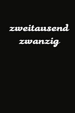 portada Zweitausend Zwanzig: Bürokalender 2020 a5 Schwarz (en Alemán)