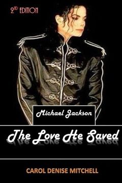 portada Michael Jackson The Love He Saved (Volume 2)