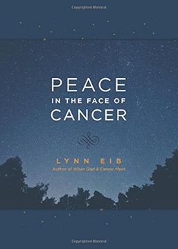 portada Peace in the Face of Cancer (en Inglés)