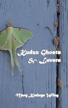portada Kudzu Ghosts & Lovers