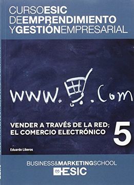 portada Vender a Través de la Red; El Comercio Electrónico (in Spanish)
