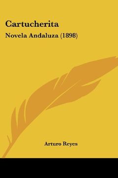 portada Cartucherita: Novela Andaluza (1898)