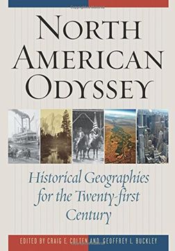 portada North American Odyssey: Historical Geographies for the Twenty-first Century