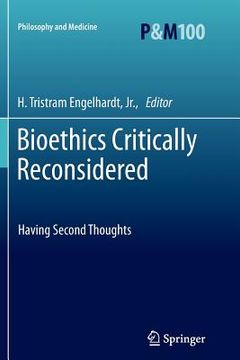 portada Bioethics Critically Reconsidered: Having Second Thoughts (in English)