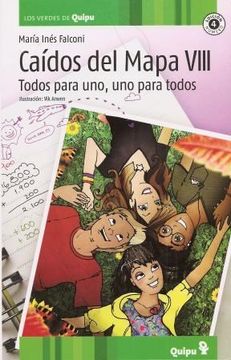 portada Caidos del Mapa Viii, Todos Para uno y uno Para Todos (Spanish Edition)