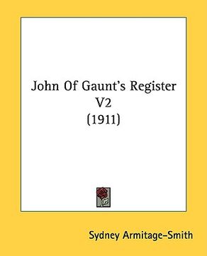 portada john of gaunt's register v2 (1911) (en Inglés)
