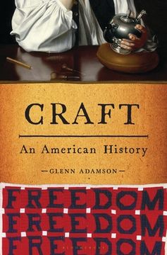portada Craft: An American History 