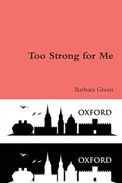 portada Too Strong for me (en Inglés)