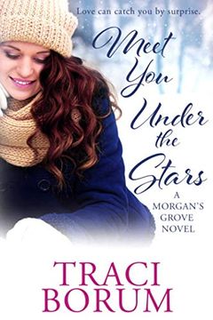 portada Meet you Under the Stars: 2 (a Morgan'S Grove Novel) (in English)