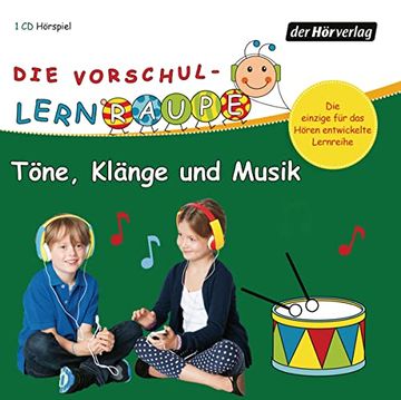 portada Die Vorschul-Lernraupe: Töne, Klänge und Musik (en Alemán)