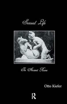 portada Sexual Life in Ancient Rome (en Inglés)