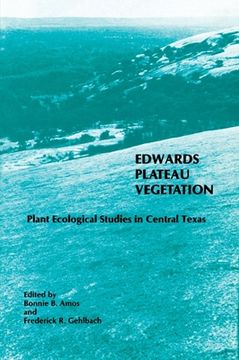 portada Edwards Plateau Vegetation: Plant Ecological Studies in Central Texas (in English)