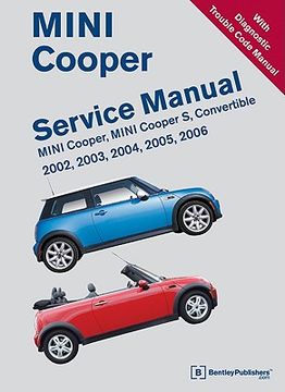 portada Mini Cooper Service Manual 2002, 2003, 2004, 2005, 2006: Mini Cooper Mini Cooper s, Convertible (in English)