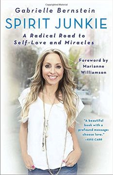 portada Spirit Junkie: A Radical Road to Self-Love and Miracles 