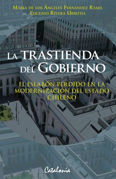 portada La Trastienda del Gobierno (in Spanish)