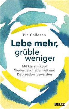 portada Lebe Mehr, Grüble Weniger (en Alemán)
