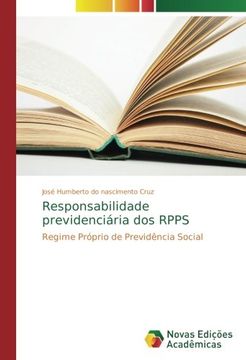 portada Responsabilidade previdenciária dos RPPS: Regime Próprio de Previdência Social