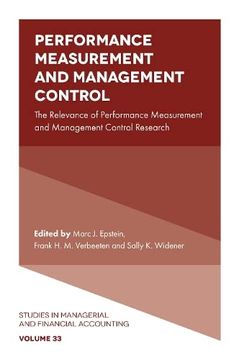 portada Performance Measurement and Management Control: The Relevance of Performance Measurement and Management Control Research (Studies in Managerial and Financial Accounting, 33) 