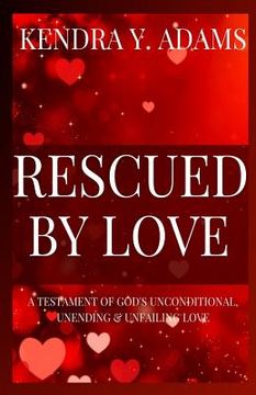 portada Rescued By Love