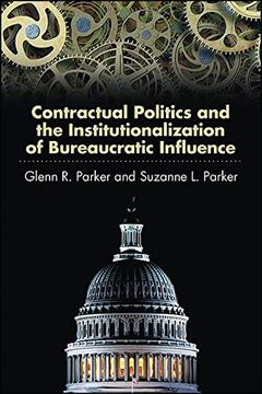 portada Contractual Politics and the Institutionalization of Bureaucratic Influence (in English)