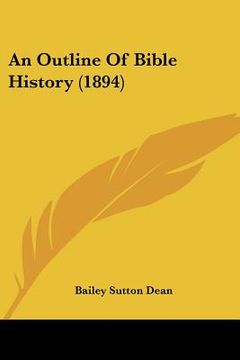 portada an outline of bible history (1894) (en Inglés)