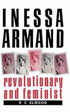 portada Inessa Armand: Revolutionary and Feminist 