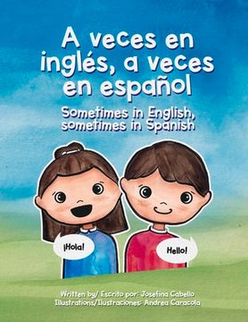 portada A veces en inglés, a veces en español - Sometimes in English, sometimes in Spanish